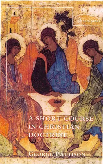 A Short Course in Christian Doctrine