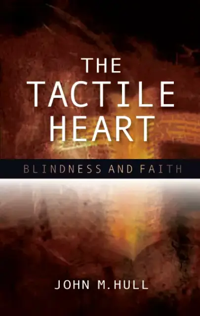 The Tactile Heart