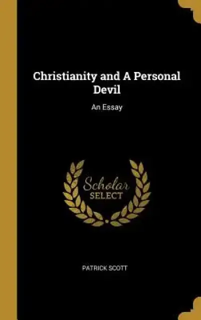 Christianity and A Personal Devil: An Essay