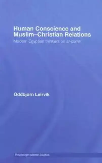 Human Conscience And Muslim-christian Relations