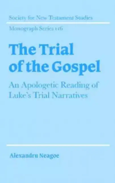 Trial Of The Gospel