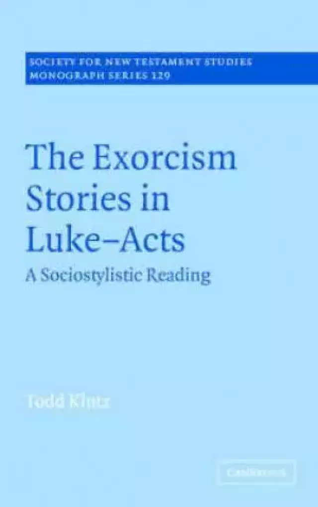 Exorcism Stories In Luke-acts