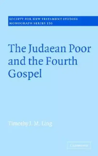 Judaean Poor And The Fourth Gospel