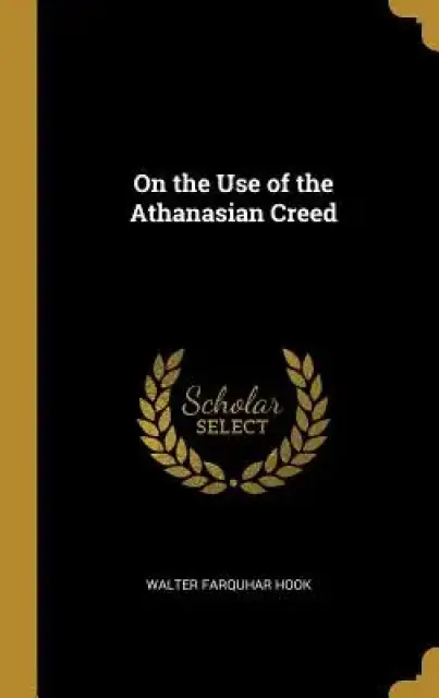 On the Use of the Athanasian Creed