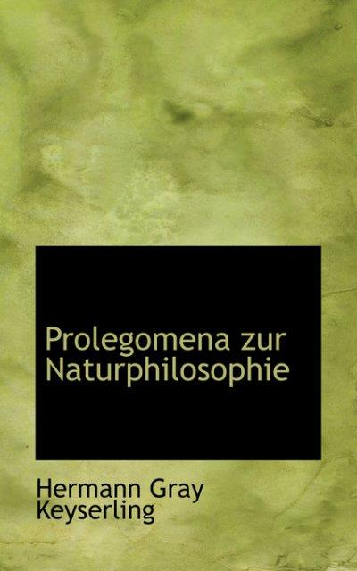 Prolegomena Zur Naturphilosophie