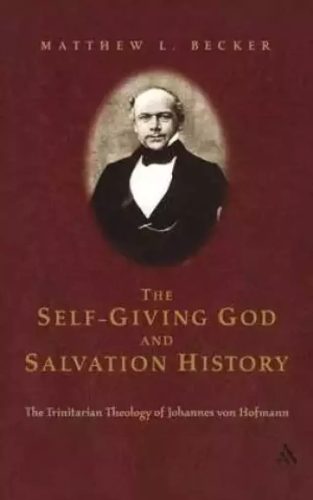 The Self-giving God and Salvation History