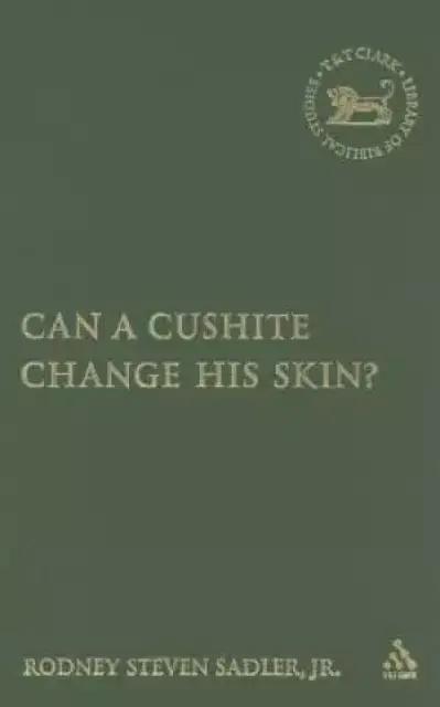 Can a Cushite Change His Skin?