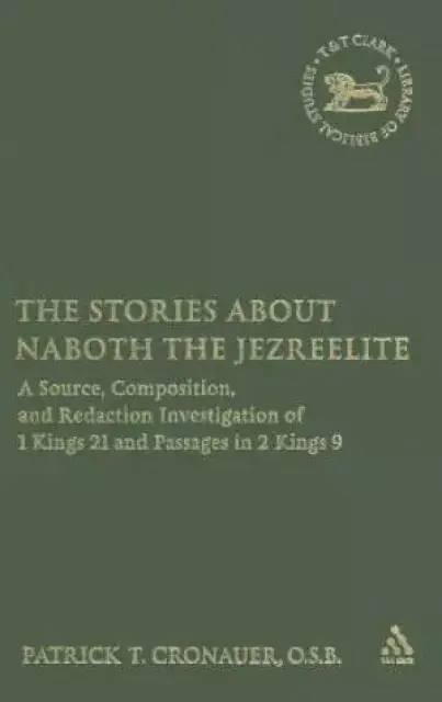 The Stories About Naboth the Jezreelite