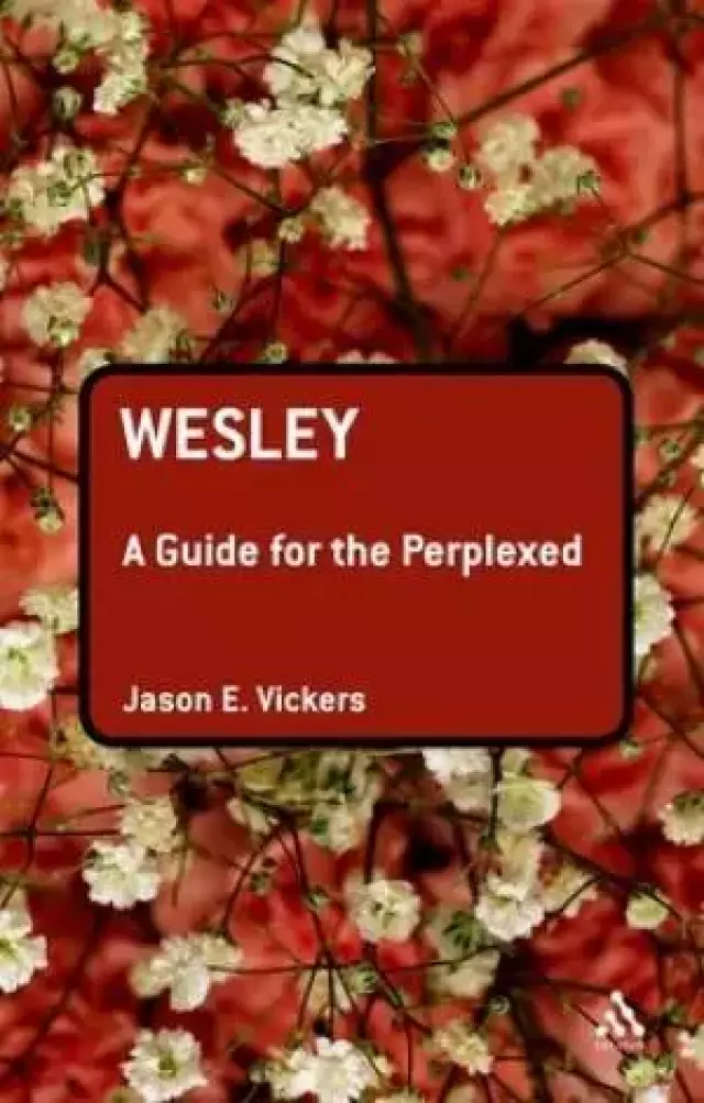 Wesley: A Guide For The Perplexed