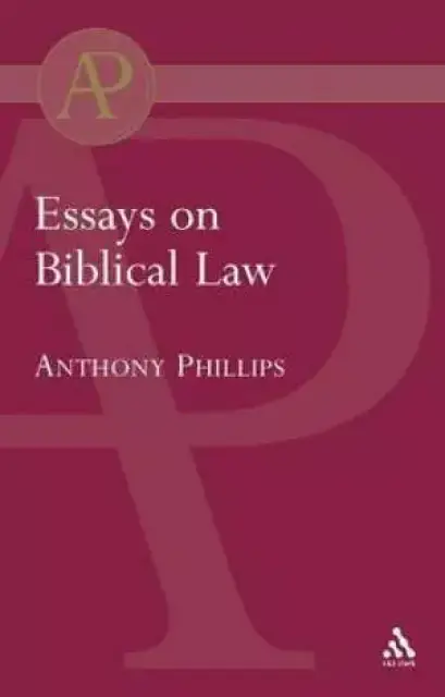 Essays On Biblical Law