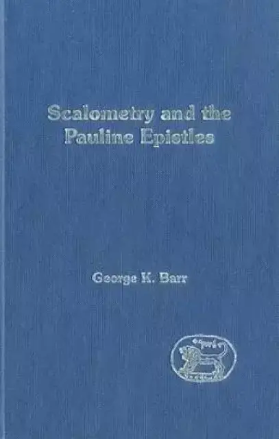 Scalometry and the Pauline Epistles