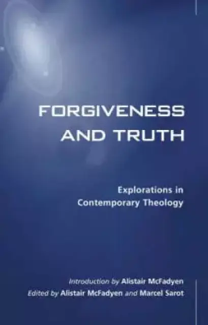 Forgiveness and Truth