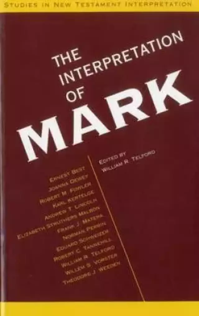 The Interpretation of Mark