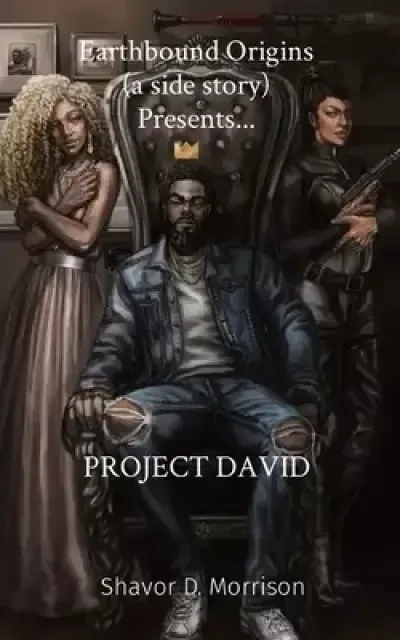 Earthbound Origins (a side story) Presents...: Project David