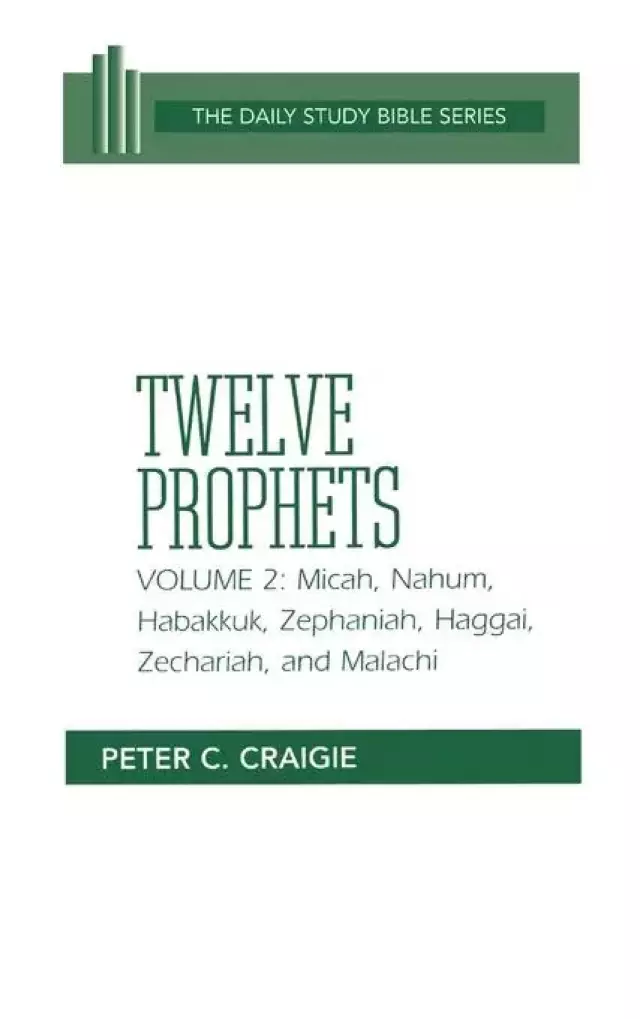 Twelve Prophets Vol 2 : Daily Study Bible
