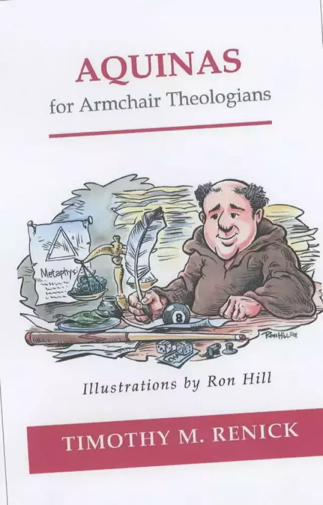 Aquinas For Armchair Theologians