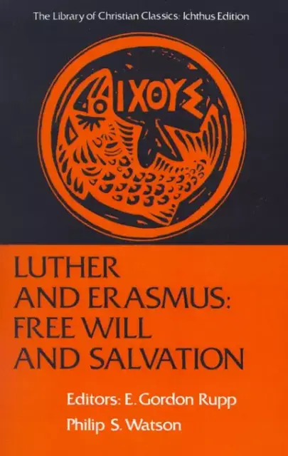 Luther and Erasmus