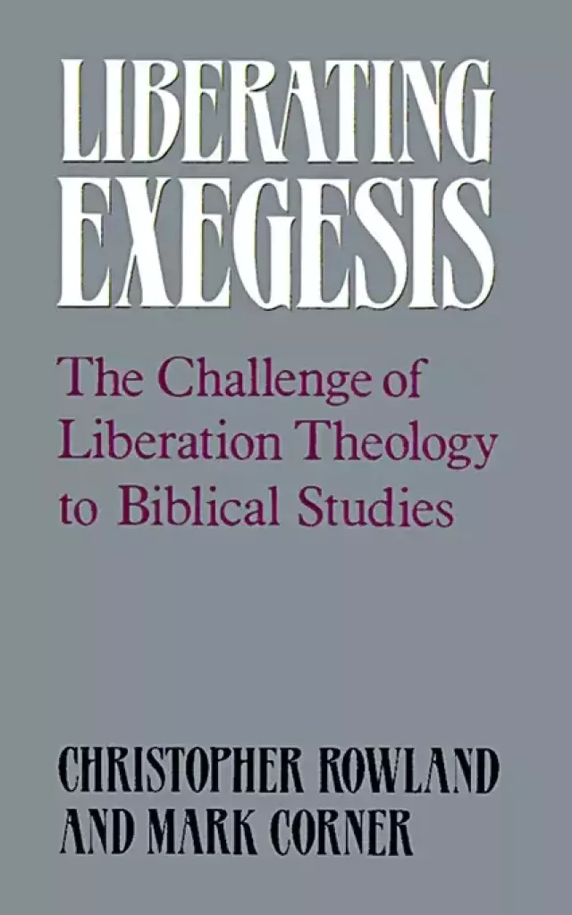 Liberating Exegesis