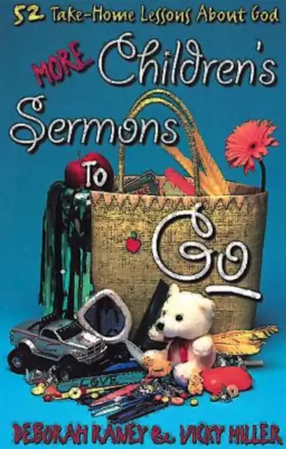 More Children's Sermons To Go