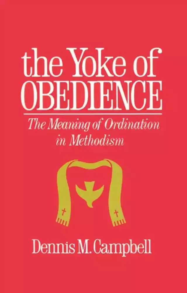 The Yoke of Obedience