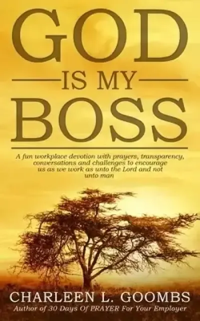 GOD Is MY Boss