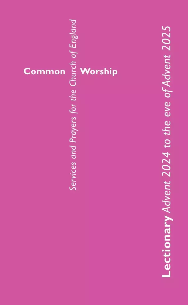 Common Worship Lectionary Advent 2024 to the Eve of Advent 2025 (Large Format)