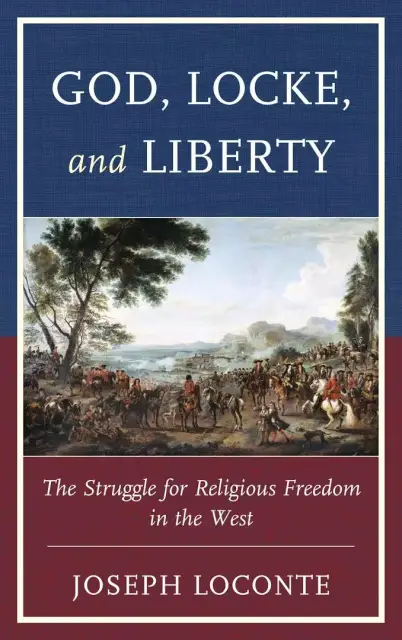 God, Locke, and Liberty