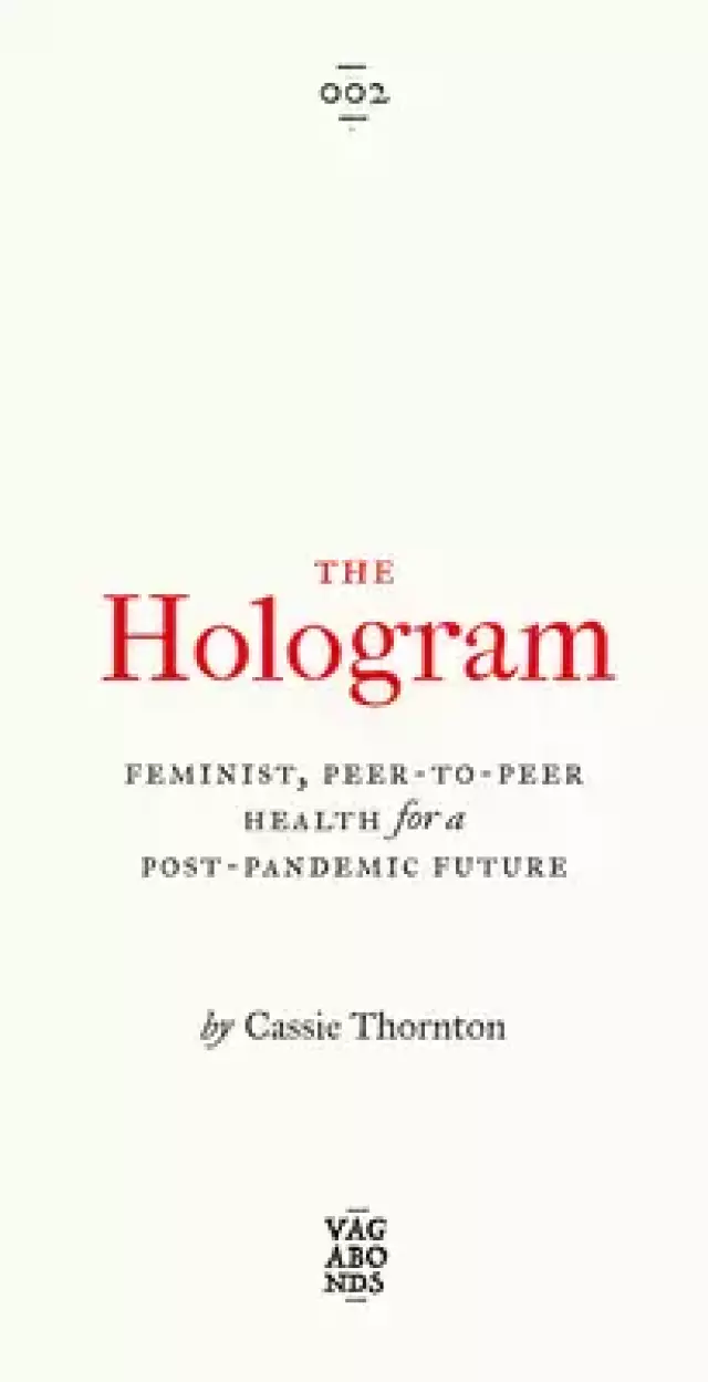 THE HOLOGRAM
