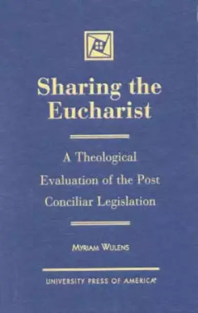 Sharing The Eucharist