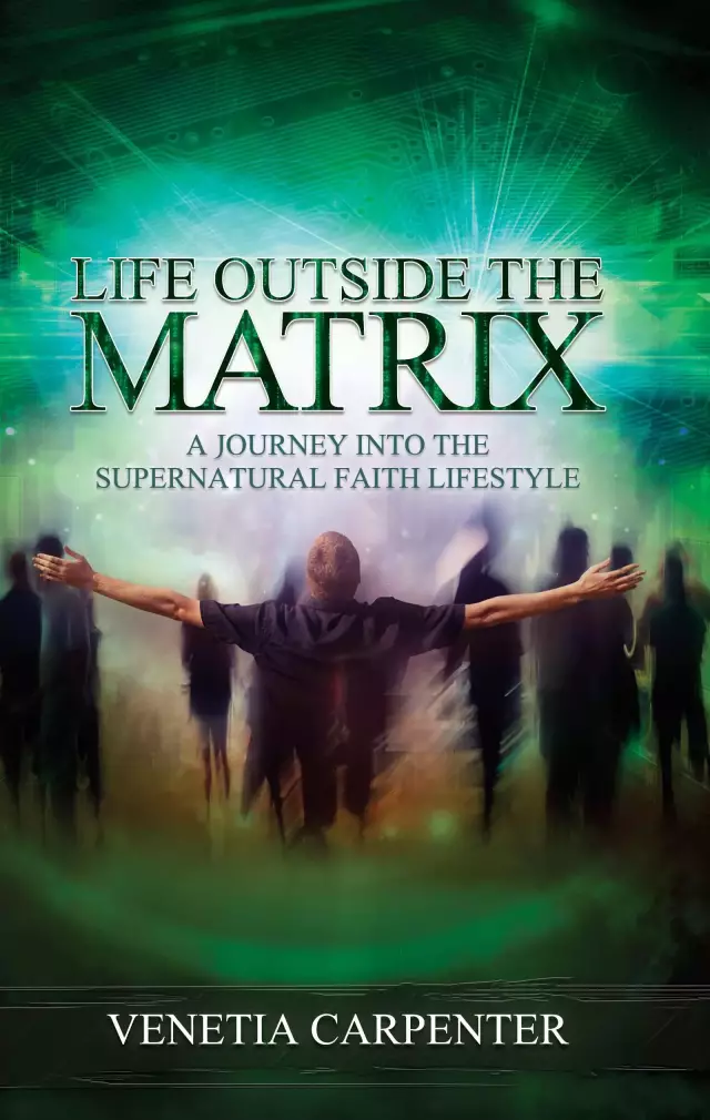 Life Outside The Matrix Paperback Book
