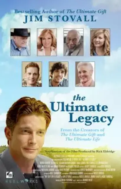 Ultimate Legacy: From the Creators of the Ultimate Gift and the Ultimate Life