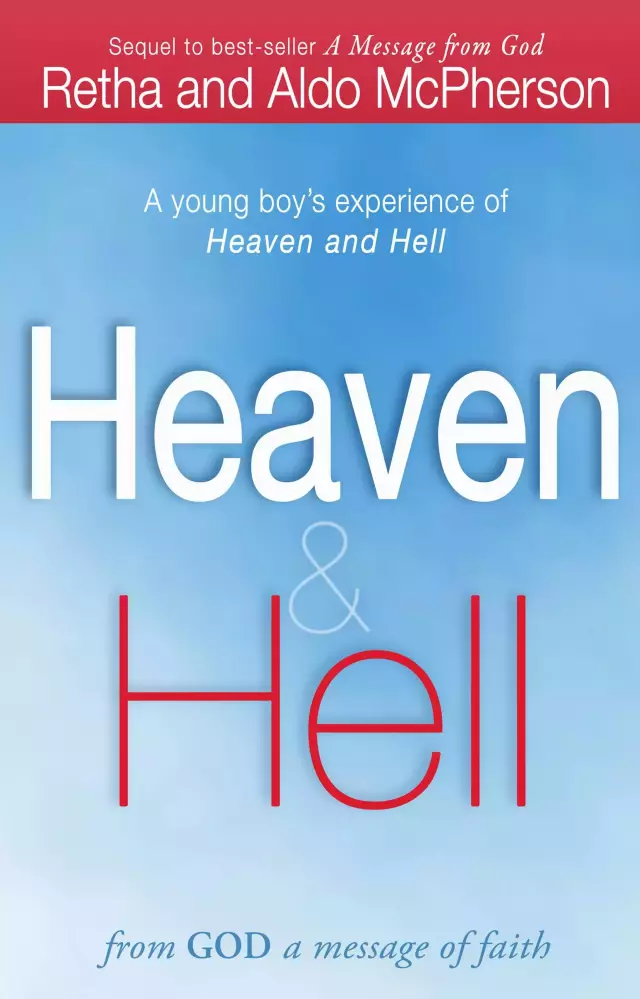 Heaven & Hell - From God A Message Of Faith 