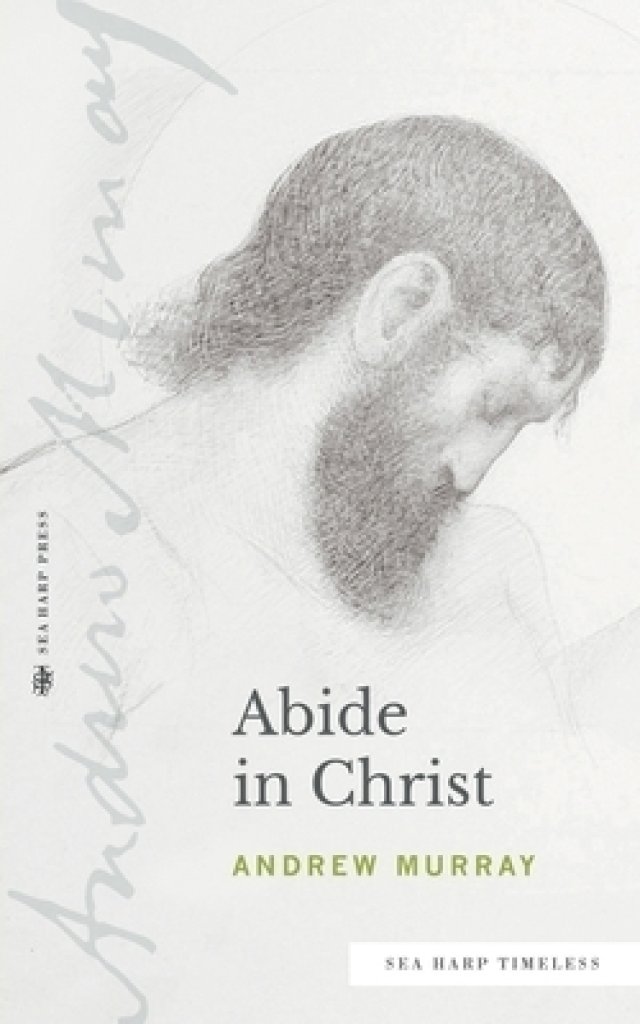 Abide in Christ (Sea Harp Timeless series)