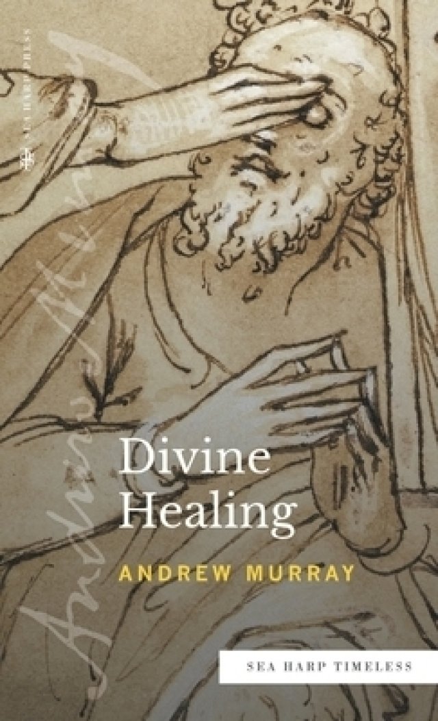Divine Healing (Sea Harp Timeless series)