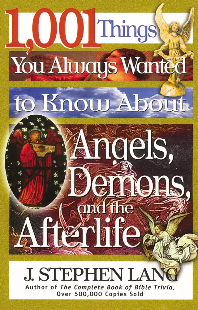 Angels Demons and the Afterlife