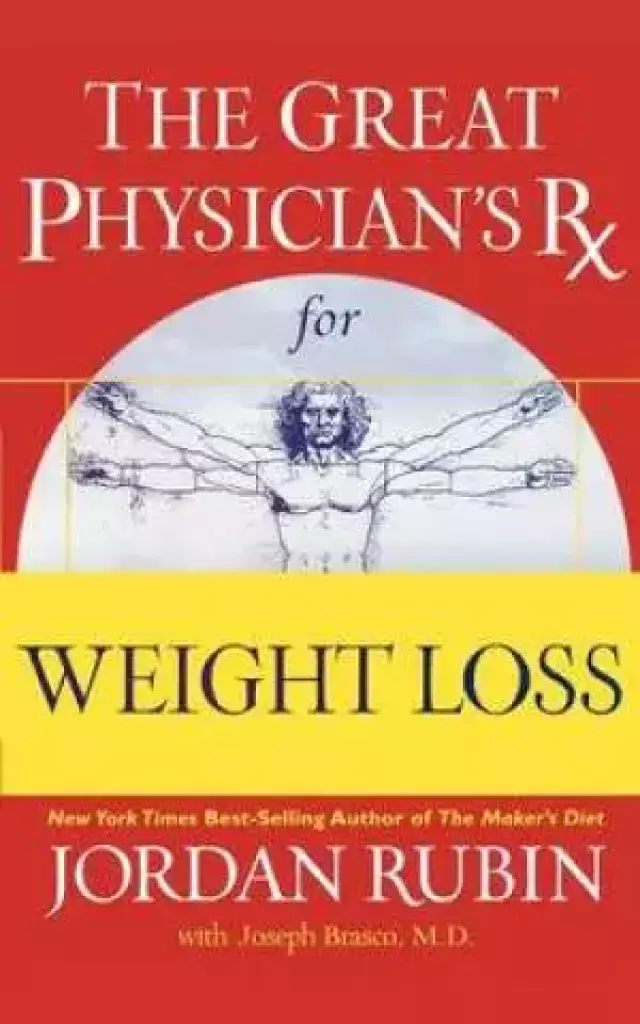 The Great Physicians Rx For Weight Loss