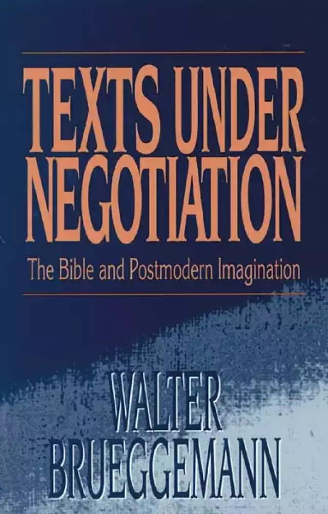 Texts Under Negotiation