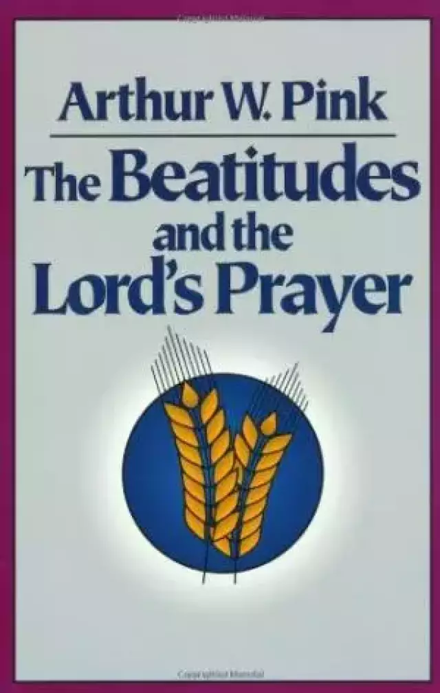 Beatitudes & the Lord's Prayer