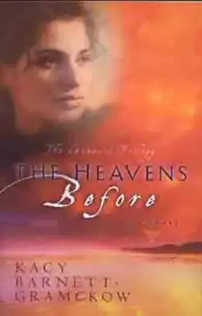 Heavens Before