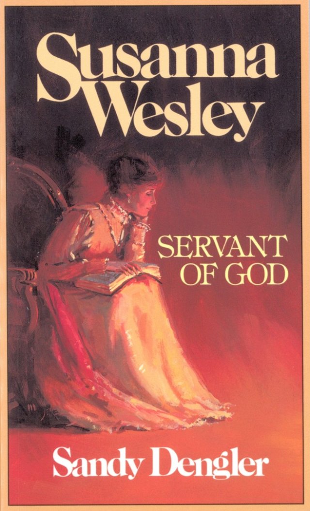 Susanna Wesley: Servant of God