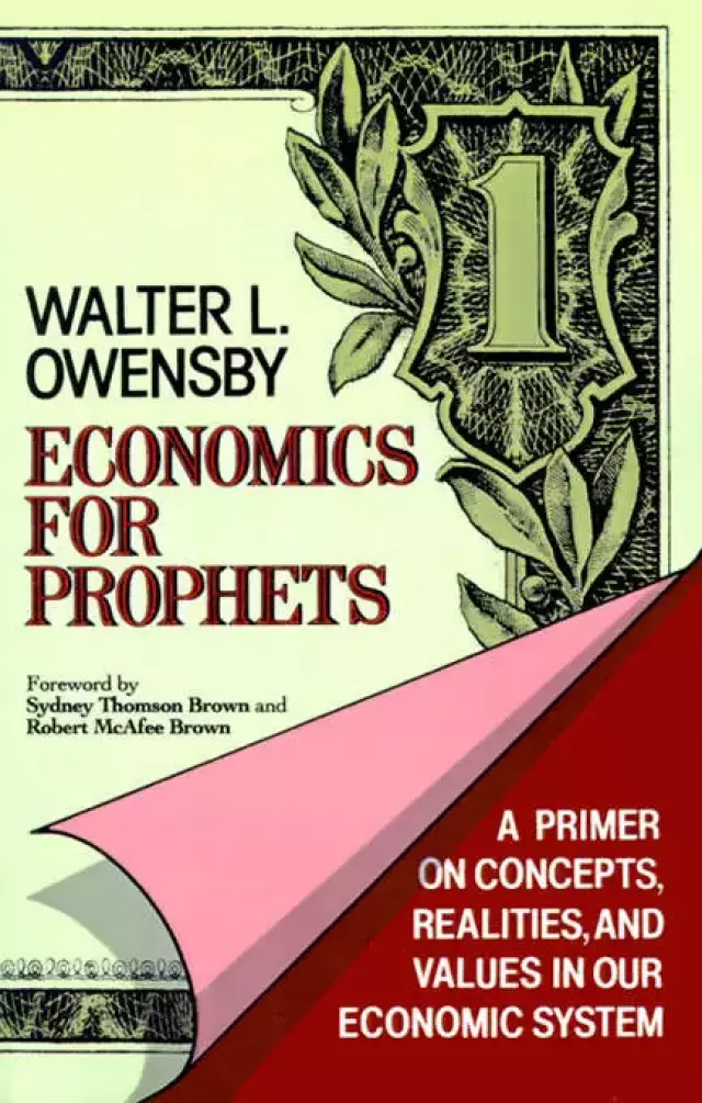 Economics For Prophets