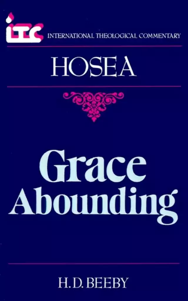 Hosea : International Theological Commentary