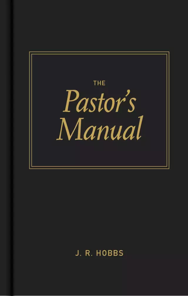 The Pastors Manual