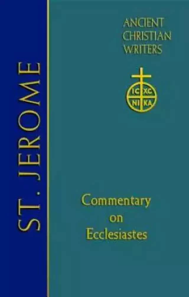 66. St. Jerome: Commentary on Ecclesiastes
