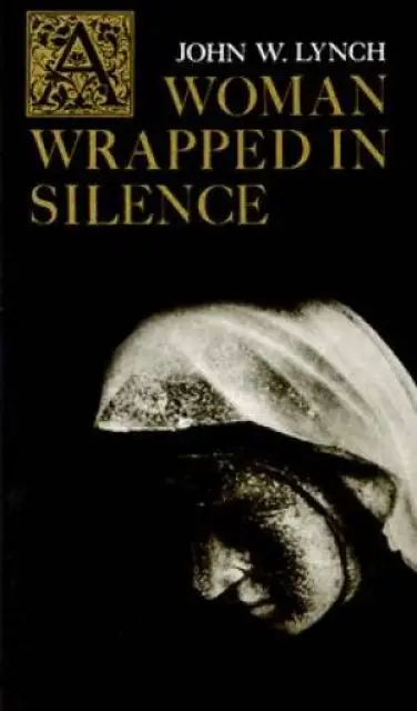 Women Wrapped in Silence
