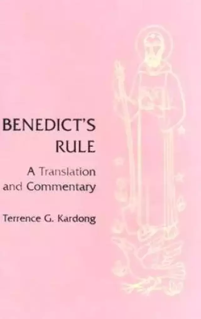 Benedict's "Rule"