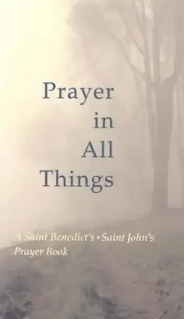 Prayer in All Things