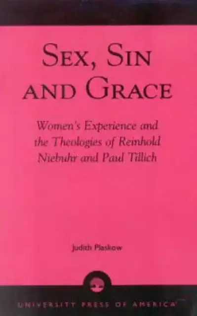 Sex, Sin and Grace