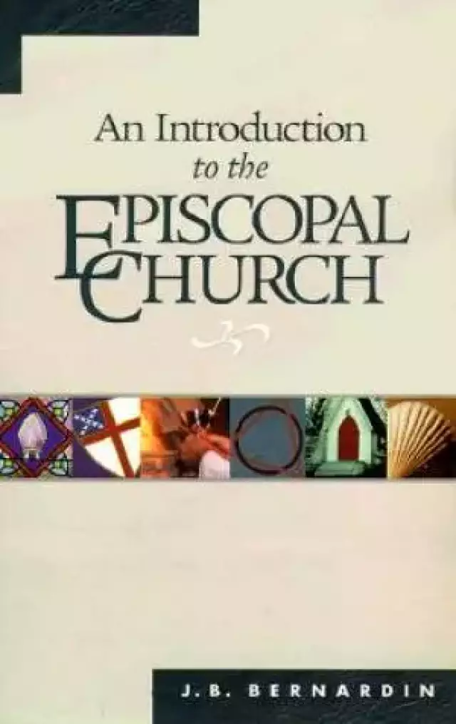 Introduction to the Episcopal Church