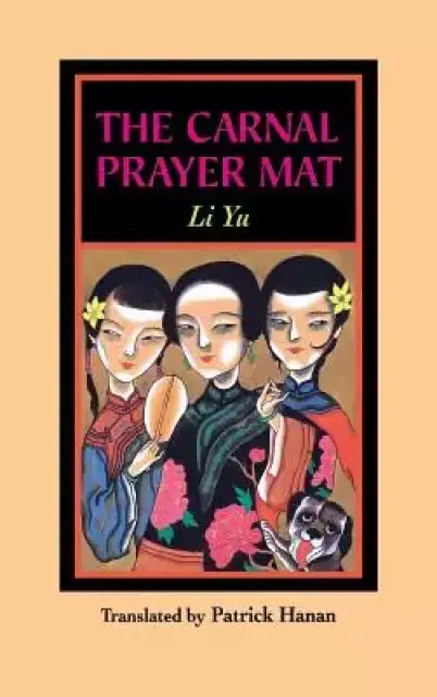 The Carnal Prayer Mat (Revised)